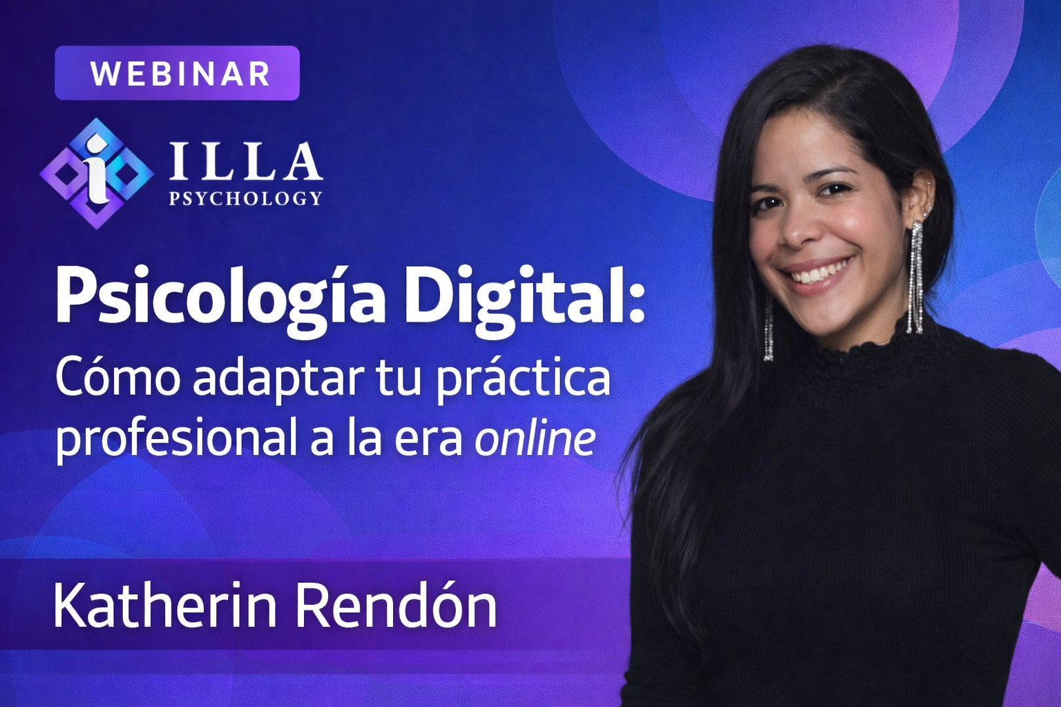 Psicologia Digital: Como adaptar tu practica profesional a la era online